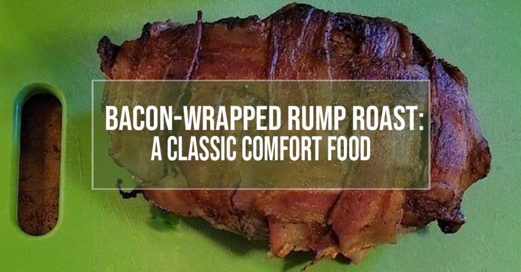 Bacon-Wrapped Rump Roast