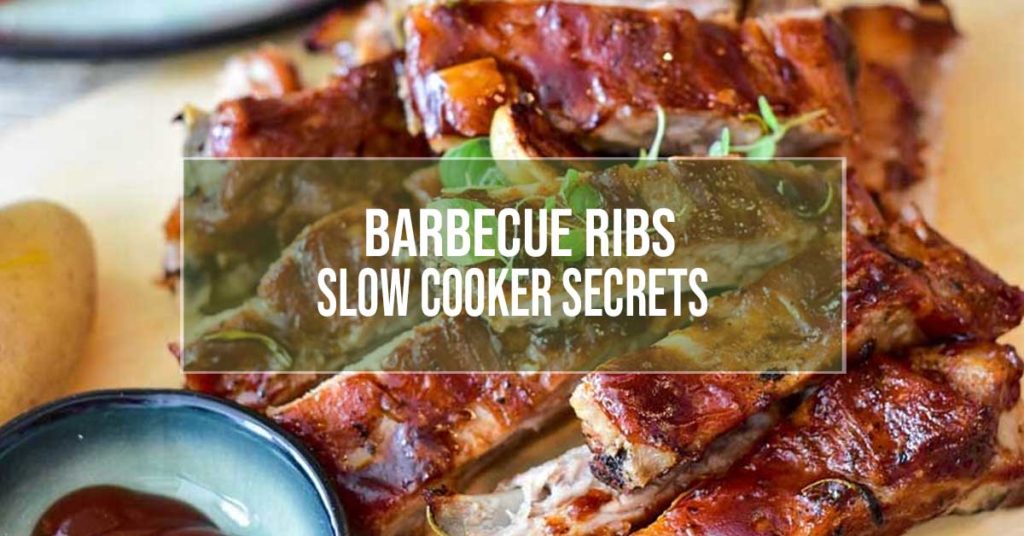 barbecue ribs slow cooker secrets